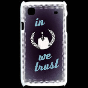 Coque Samsung Galaxy S In anonymous We trust bleu ZG