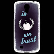 Coque Samsung Galaxy S4 In anonymous We trust bleu ZG