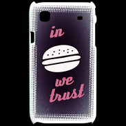 Coque Samsung Galaxy S In Burger We trust Rouge ZG