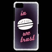 Coque Blackberry Z10 In Burger We trust Rouge ZG