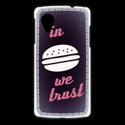 Coque LG Nexus 5 In Burger We trust Rouge ZG