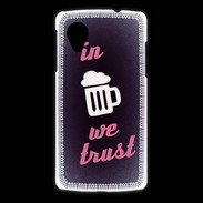 Coque LG Nexus 5 In Beer We trust Rouge ZG