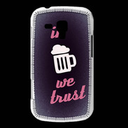 Coque Samsung Galaxy Trend In Beer We trust Rouge ZG