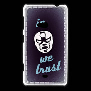Coque Nokia Lumia 625 In Catch We trust Bleu ZG