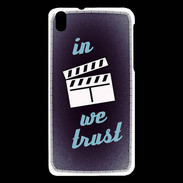 Coque HTC Desire 816 In Ciné We trust Bleu ZG