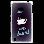 Coque Nokia Lumia 720 In Coffee We trust Bleu ZG