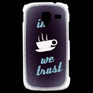Coque Samsung Galaxy Ace 2 In Coffee We trust Bleu ZG