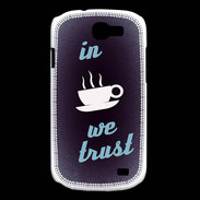 Coque Samsung Galaxy Express In Coffee We trust Bleu ZG