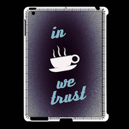 Coque iPad 2/3 In Coffee We trust Bleu ZG