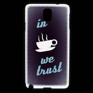 Coque Samsung Galaxy Note 3 In Coffee We trust Bleu ZG