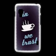 Coque LG L5 2 In Coffee We trust Bleu ZG