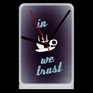 Pendule de bureau In Coffee We trust Bleu ZG