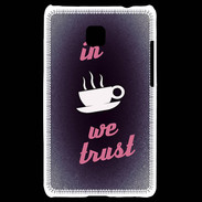 Coque LG Optimus L3 II In Coffee We trust Rouge ZG