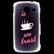 Coque Samsung Galaxy Ace 2 In Coffee We trust Rouge ZG