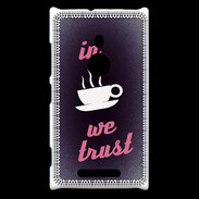 Coque Nokia Lumia 925 In Coffee We trust Rouge ZG