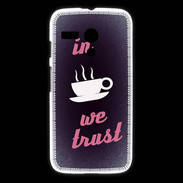 Coque Motorola G In Coffee We trust Rouge ZG