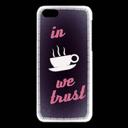 Coque iPhone 5C In Coffee We trust Rouge ZG