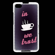 Coque Blackberry Z30 In Coffee We trust Rouge ZG