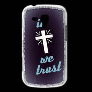 Coque Samsung Galaxy Trend In Christ We trust Bleu ZG