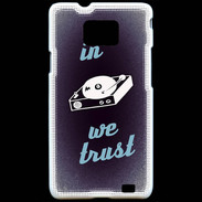 Coque Samsung Galaxy S2 In DJ We trust Bleu ZG