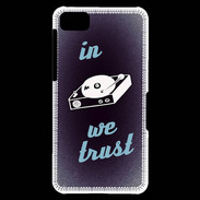 Coque Blackberry Z10 In DJ We trust Bleu ZG