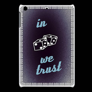 Coque iPadMini In Gamble We trust Bleu ZG