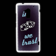 Coque HTC One Max In Gamble We trust Bleu ZG