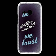 Coque HTC One Mini 2 In Gamble We trust Bleu ZG