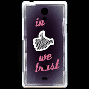 Coque Sony Xperia T In Like We trust Rouge ZG