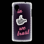Coque LG Nexus 5 In Like We trust Rouge ZG