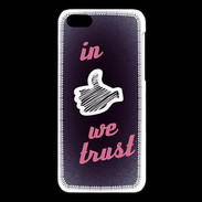Coque iPhone 5C In Like We trust Rouge ZG