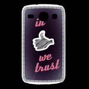 Coque Samsung Galaxy Core In Like We trust Rouge ZG