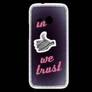 Coque HTC One Mini 2 In Like We trust Rouge ZG