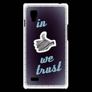 Coque LG Optimus L9 In Like We trust Bleu ZG