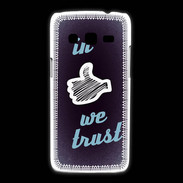 Coque Samsung Galaxy Express2 In Like We trust Bleu ZG