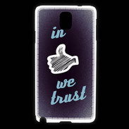 Coque Samsung Galaxy Note 3 In Like We trust Bleu ZG