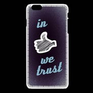 Coque iPhone 6Plus / 6Splus In Like We trust Bleu ZG
