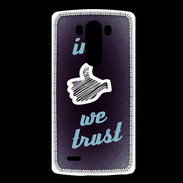 Coque LG G3 In Like We trust Bleu ZG