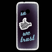 Coque HTC One Mini 2 In Like We trust Bleu ZG