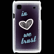 Coque Samsung Galaxy S In Love We trust Bleu ZG