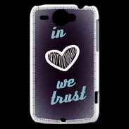 Coque HTC Wildfire G8 In Love We trust Bleu ZG