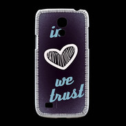 Coque Samsung Galaxy S4mini In Love We trust Bleu ZG