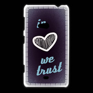 Coque Nokia Lumia 625 In Love We trust Bleu ZG