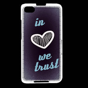 Coque Blackberry Z30 In Love We trust Bleu ZG