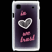 Coque Samsung Galaxy S In Love We trust Rouge ZG