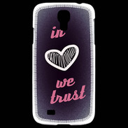 Coque Samsung Galaxy S4 In Love We trust Rouge ZG