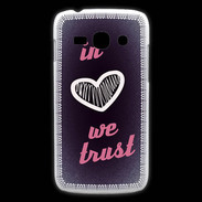 Coque Samsung Galaxy Ace3 In Love We trust Rouge ZG