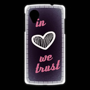 Coque LG Nexus 5 In Love We trust Rouge ZG