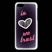 Coque iPhone 5C In Love We trust Rouge ZG