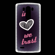 Coque LG G3 In Love We trust Rouge ZG